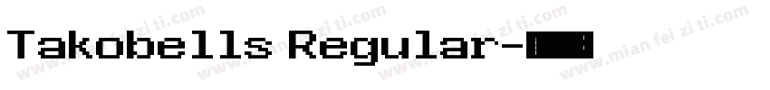 Takobells Regular字体转换
